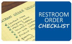 Restroom order checklist